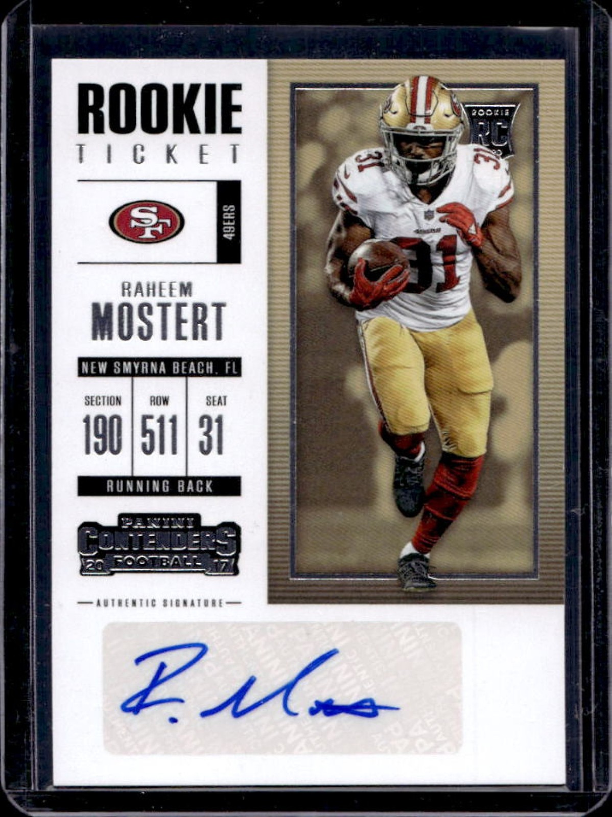 2017 Contenders Raheem Mostert RC Rookie Ticket Auto #297 49ers