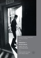 Adaptation In Visual Culture Julie Grossman