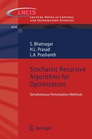 S. Bhatnagar (U. A.) | Stochastic Recursive Algorithms For Optimization | Buch