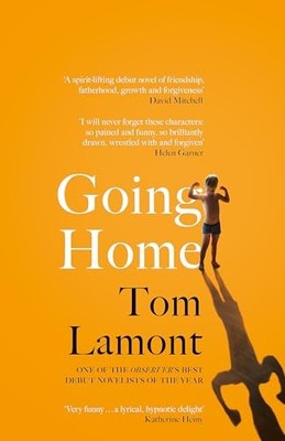Going Home : One of the Observer's Debut Novels of 2024