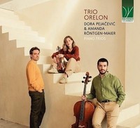 Trio Orelon - Dora Pejacevic & Amanda Maier : Piano Trios