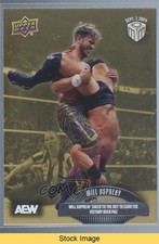 2024 AEW Match Dated Moments Gold Moment All Out Will Ospreay #24 READ 1hz1