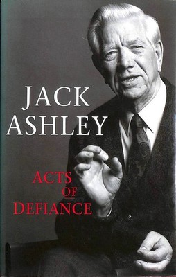 Acts of Defiance by Ashley, Jack
