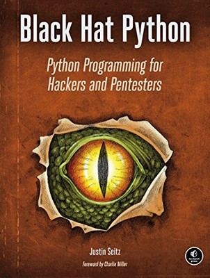 Black Hat Python   by Justin Seitz