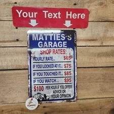 Garage sign, Custom Text, Fix it Shop, shop rates, Man Cave, Mechanic sign, 