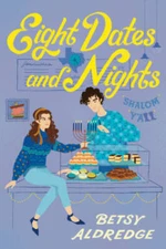 Eight Dates and Nights (Underlined) - Paperback By Aldredge, Betsy - GOOD