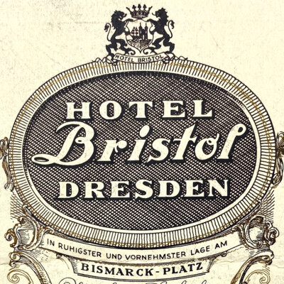 Vintage Hotel Bristol Dresden Menu Map Bismarck Platz Meissen Moritzburg Schweiz