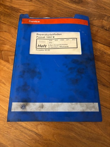 VW Reparatur Leitfaden PASSAT 4 ZYL EINSPRITZMOTOR 5 VENTILER MECHANIK 03/1999