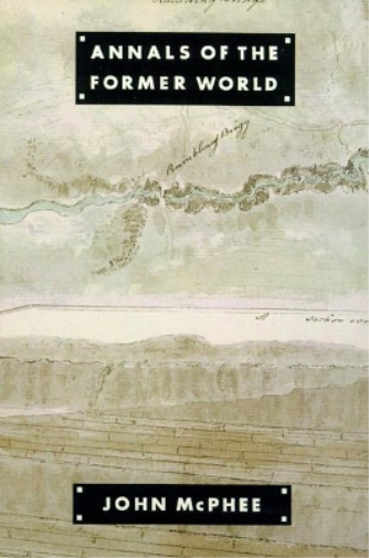 John McPhee Annals of the Former World (Tascabile)
