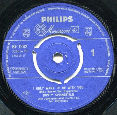 Dusty Springfield - I Only Want To Be With You - Used Vinyl Record 7 - J1142z