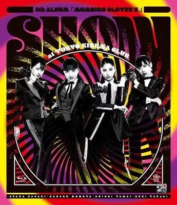 Momoiro Clover Z 5th Album MOMOIRO CLOVER Z Show Tokyo Kinema Club Live