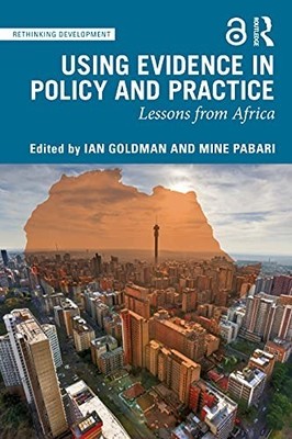 Using Evidence in Policy and Practice: Lessons from ...