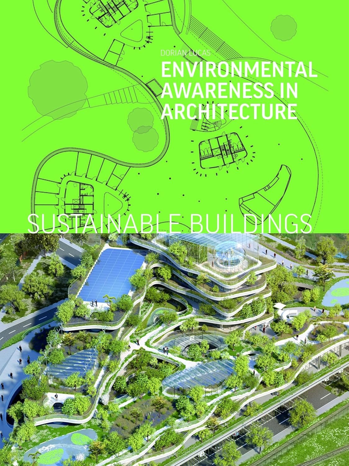 Sustainable Buildings: Environmental Awareness in Architecture - Image 7