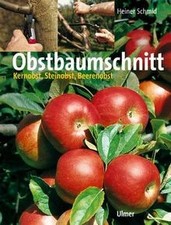 Obstbaumschnitt von Heiner Schmid | Buch | Zustand gut