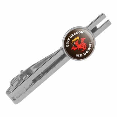 Quit Dragon Dragging Me Down Funny Round Tie Bar Clip Clasp Tack Silver