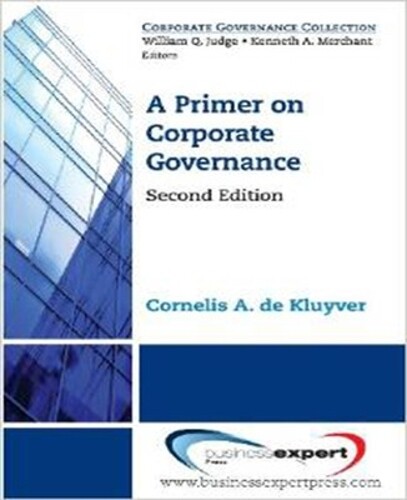 Cornelis A. De Kluyver A Primer On Corporate Governance (taschenbuch)