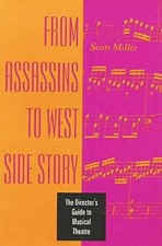 From Assassins to West Side Story: The - Paperback, by Miller Scott - Good x