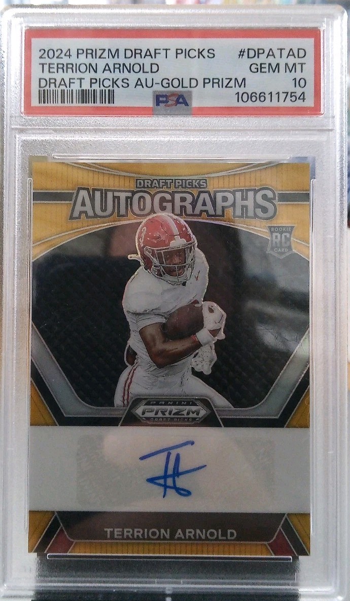2024 Prizm Draft Picks Terrion Arnold Gold Prizm Auto /10 PSA 10 Crimson Tide 