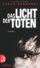 Das Licht der Toten: Roman by Darbandi, Cyrus | Book | condition very good