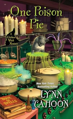 One Poison Pie (Kitchen Witch Mysteries) by Cahoon