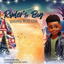 Ryder's Big Holiday Wish List by Brianna Mikail Paperback Book