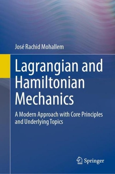 Lagrangian And Hamiltonian Mechanics José Rachid Mohallem-image