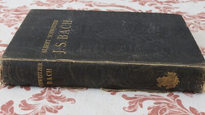 1905 First Edition First Printing Albert Schweitzer J.S. Bach in French ONLY 1!!