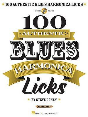 100 Authentic Blues Harmonica Licks by Steve Cohen (Book, 2014)