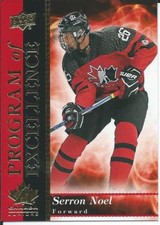2018-19 UD Team Canada Juniors SERRON NOEL Program of Excellence #POE-3