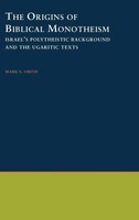 Mark S. Smith | The Origins Of Biblical Monotheism | Buch | Englisch (2001)