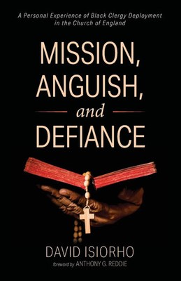 David Isiorho | Mission, Anguish, and Defiance | Taschenbuch | Englisch (2019)