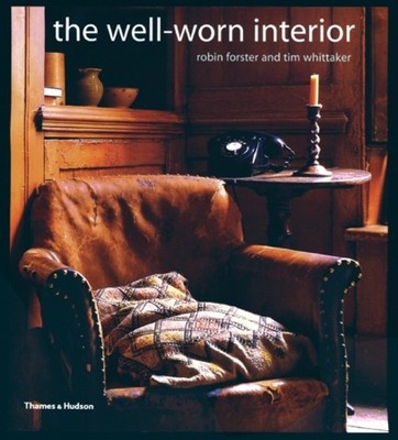 The Well-Worn Interior by Tim Whittaker 050051139X FREE Shipping