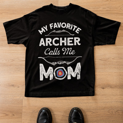 My Favorite Archer Calls Me Mom Shirt Archery Mom Gift Bow Hunting Tee
