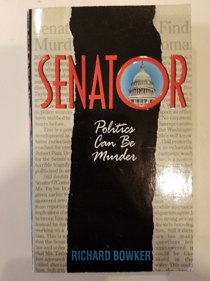Senator by Richard Bowker