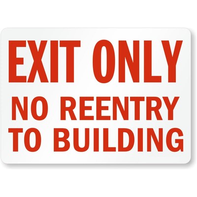 Emergency Exit Only Aluminum Weatherproof Sign b01396