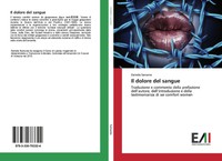 Daniela Sansone | Il Dolore Del Sangue | Taschenbuch | Italienisch (2019)