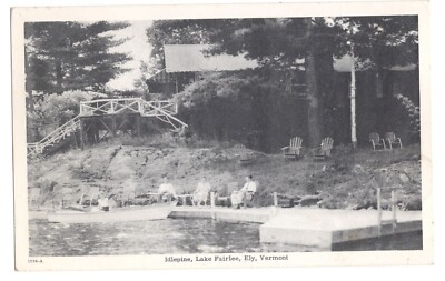 Idlepine at Lake Fairlee in Ely VT OLD