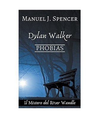Phobias, il Mistero del River Wandle, Swans, Flow; Spencer, Manuel J.
