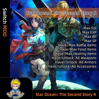 Star Ocean: The Second Story R (Switch Mod)-Max Fol/EXP/BP/SP/Items/Gears