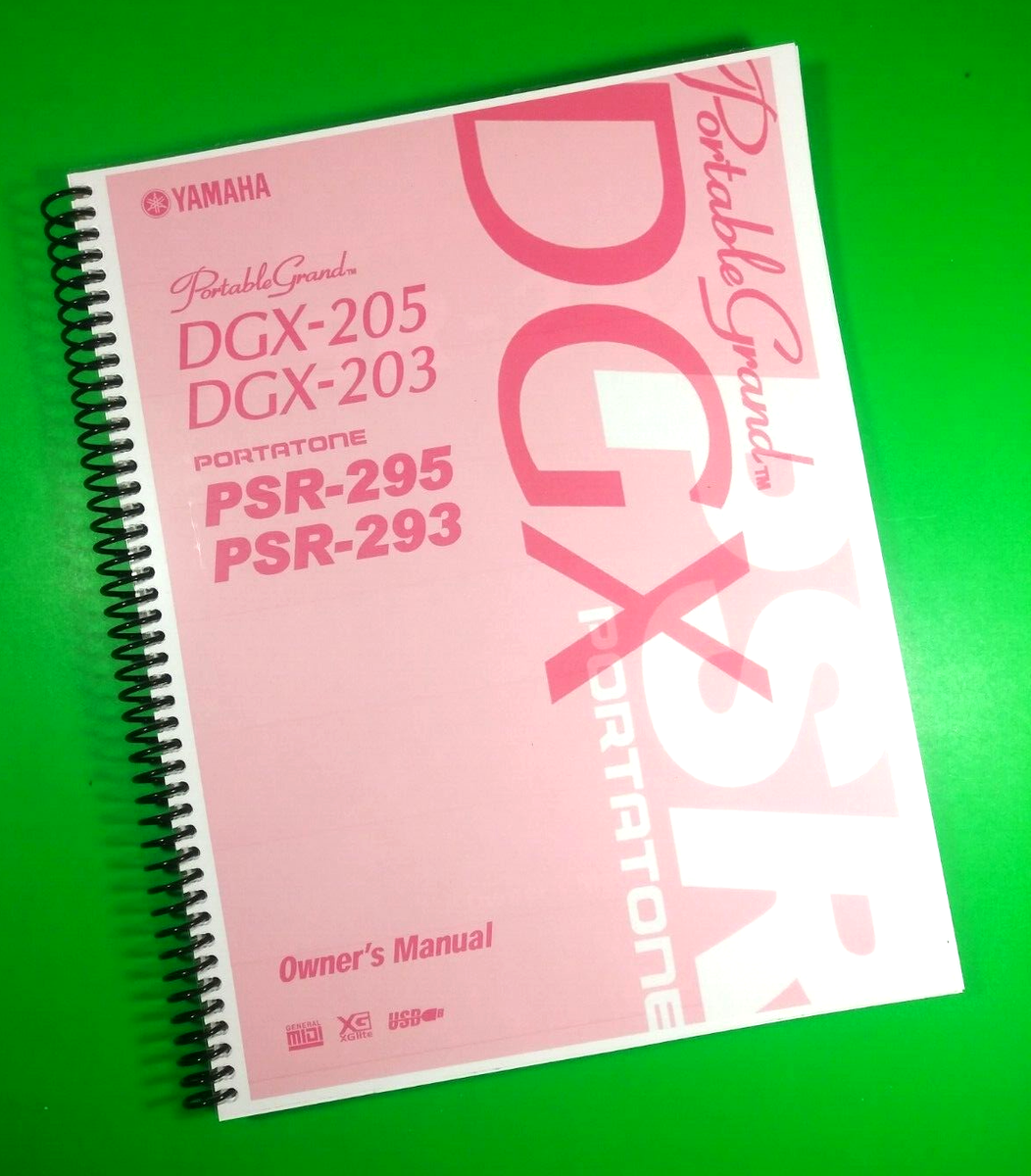 Owner's Manual for Yamaha DGX-205 203, PSR-295 293, 94 Pages With