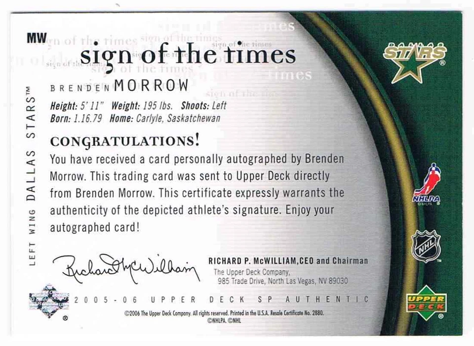 2005-06 SP AUTHENTIC SIGN OF THE TIMES BRENDEN MORROW AUTO DALLAS STARS #MW - Image 2 of 2