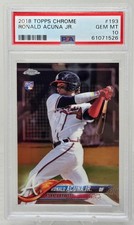 2018 Topps Chrome RONALD ACUNA JR. PSA 10 Gem Mint