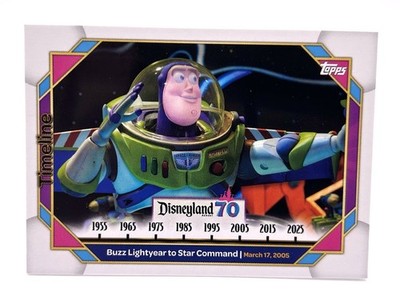 Buzz Lightyear to Star Command #99 Topps Disneyland 70th Anniversary Timeline