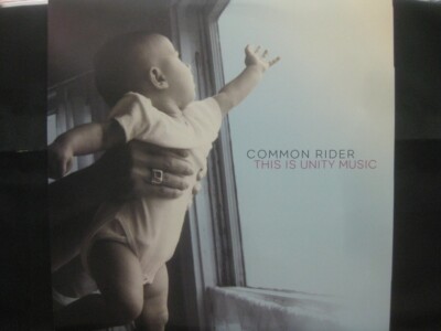 Common Rider / This Is Unity Music 12