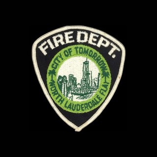 Vintage City of North Lauderdale FL Florida City of Tomorrow FIRE DEPT. PATCH