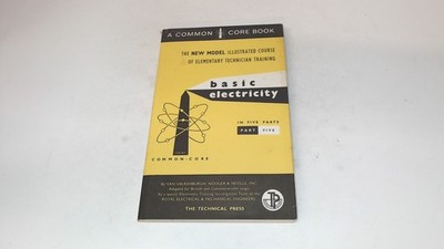 			Basic Electricity, Part 5, Anonymous, The Technical Press Ltd, 19		