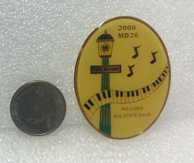 2006 Lions Club Missouri MD26 All State Band Paul Revere Pin