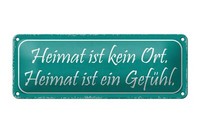 Blechschild Spruch 27X10 Cm Heimat Kein Ort Ist Ein GefüHl Deko Schild Tin Sign