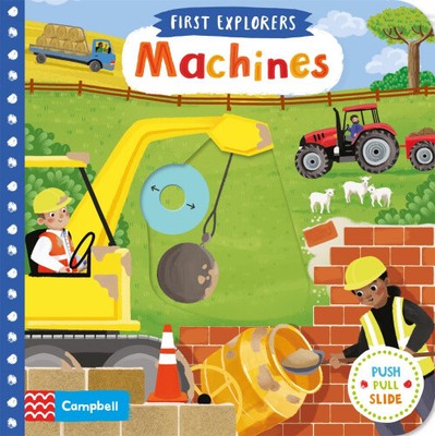 Machines (Campbell First Explorers) by Books, Campbell