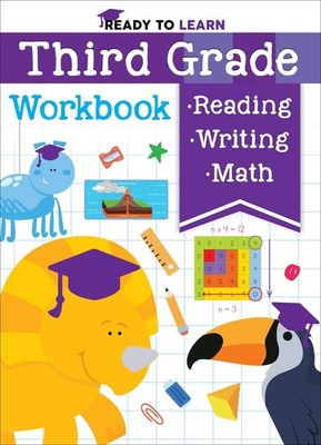 Ready to Learn: Third Grade Workbook: Multiplication, Division, Fractions, G...